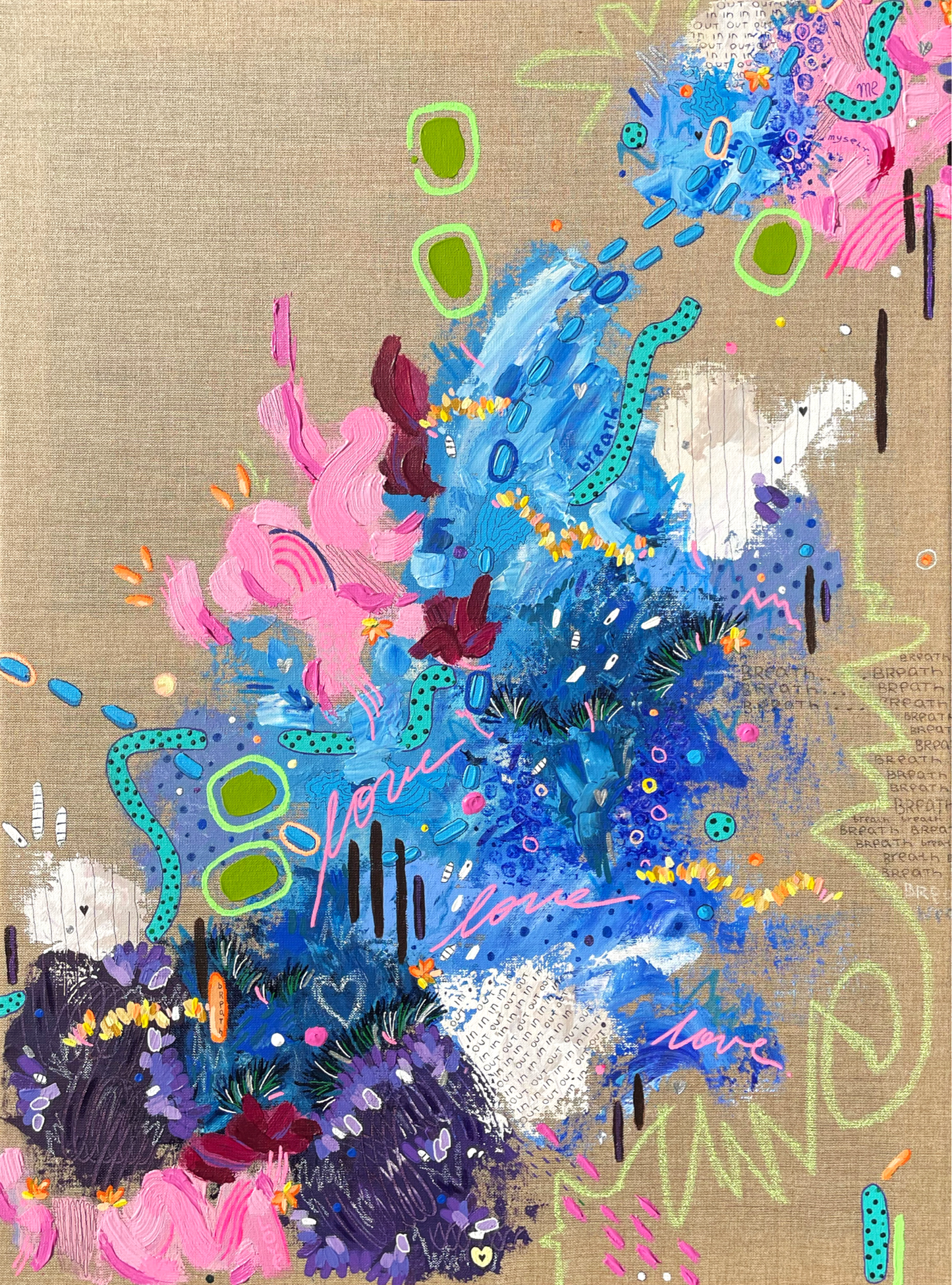 Breathe in and breathe out LOVE 💗 / 60x81 cm