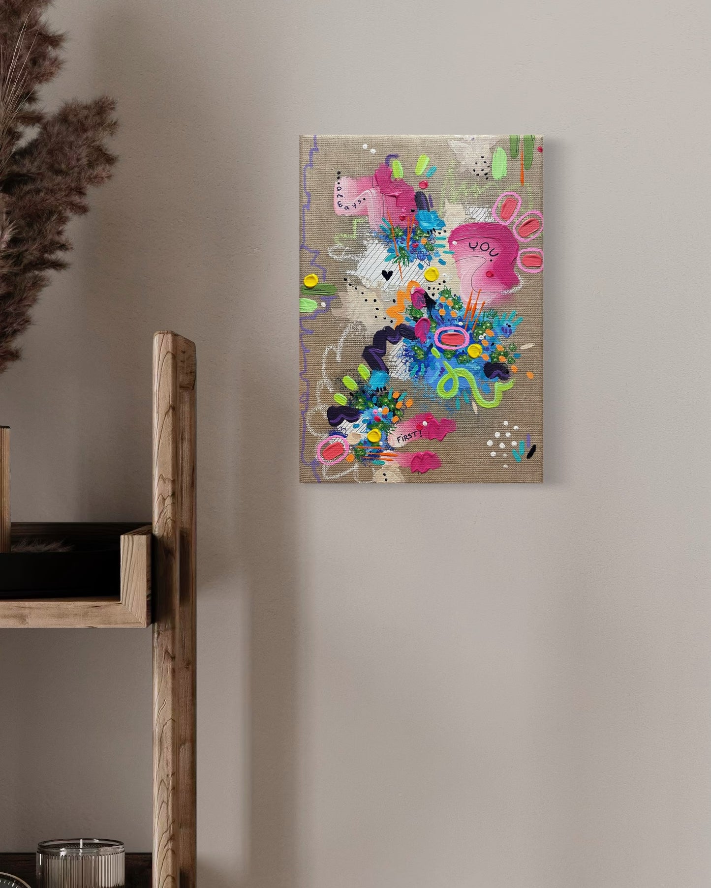 You are the first for you / 21x30 cm