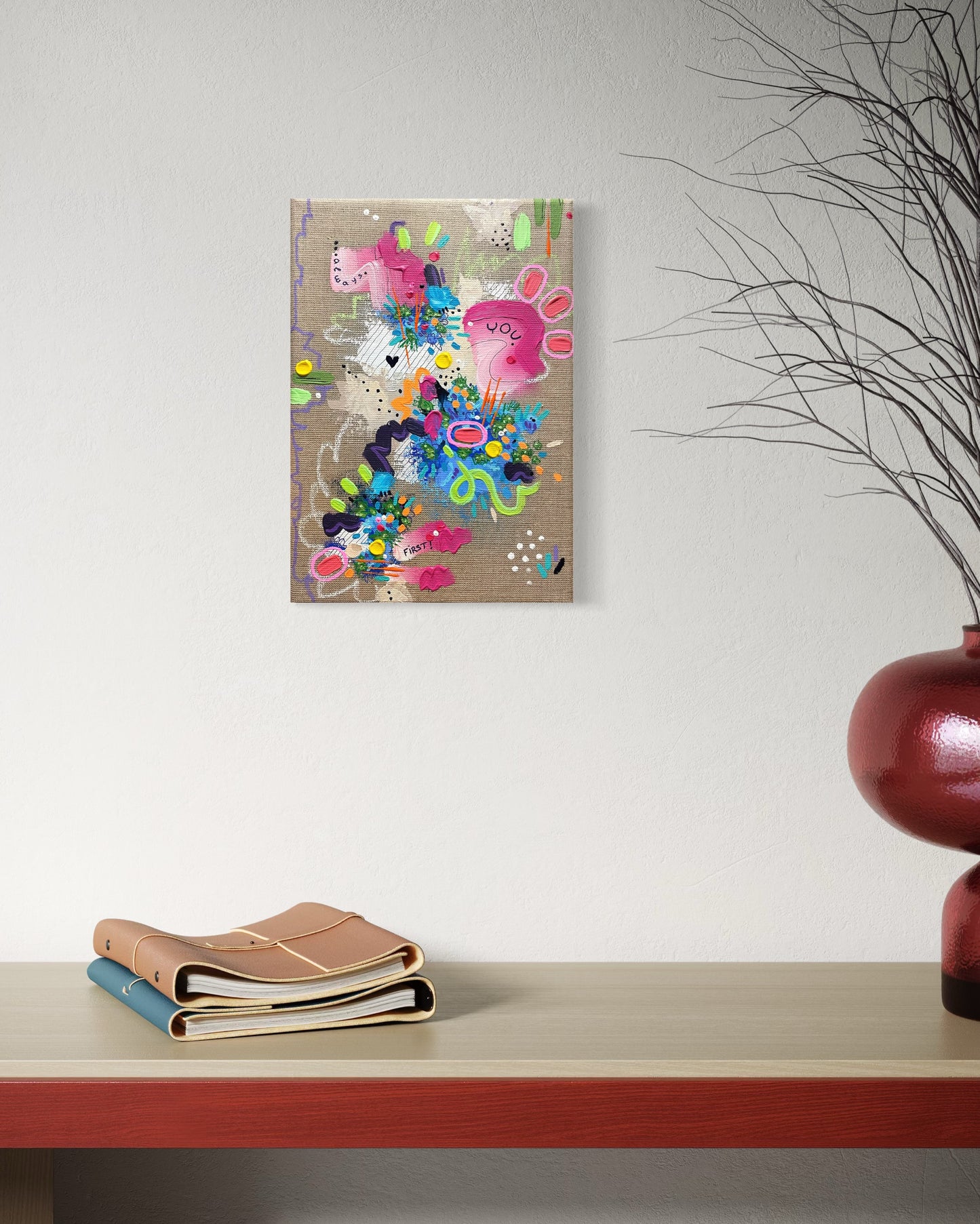 You are the first for you / 21x30 cm