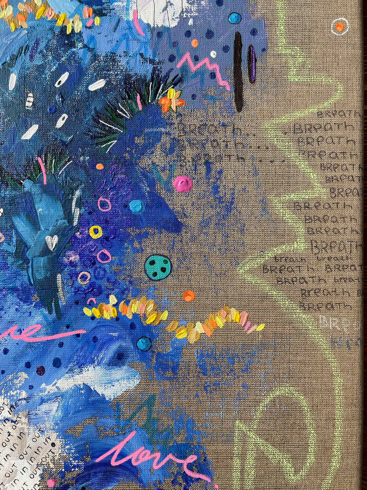 Breathe in and breathe out LOVE 💗 / 60x81 cm